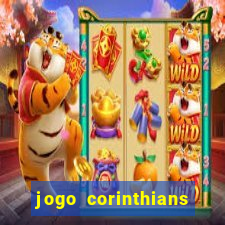 jogo corinthians hoje futemax